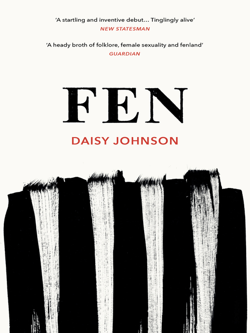 Title details for Fen by Daisy Johnson - Available